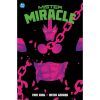 100% DC HC. Mister Miracle