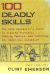 100 Deadly Skills: The Seal Operative"s Guide to Eluding Pursuers, Evading Capture, and Surviving Any Dangerous Situation