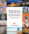 100% ESPAÑA: Una selección de las mejores aportaciones de España a la humanidad