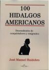100 HIDALGOS AMERICANOS