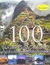 100 LUGARES SAGRADOS