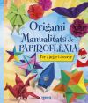 100 Manualitats. Origami. Manualitats de papiroflèxia
