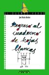 100. Regreso al cuaderno de hojas blancas