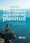 100 Claves Para Vivir En Plenitud