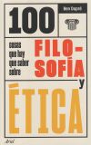 100 cosas que hay que saber sobre filosofía y ética