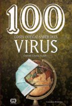 Portada de 100 coses que cal saber dels virus (Ebook)