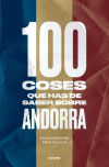 100 coses que has de saber sobre Andorra