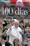 100 días : todo lo que ha dicho