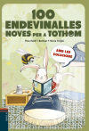 100 endevinalles noves per a tothom