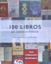 100 libros que cambiaron el mundo