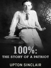 Portada de 100%: the Story of a Patriot (Ebook)