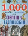 1000 PREGUNTAS Y RESPUESTAS SOBRE CIENCIA Y TECNOLOGIA