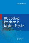 1000 Solved Problems in Modern Physics