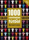 1000 camisetas de f&uacute;bol