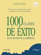 Portada de 1000 claves de éxito en el mundo de la empresa (Ebook)