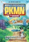 1001 CURIOSIDADES DE PKMN: 1ª GENERACIÓN 1001 CURIOSIDADES DE PKMN: 1ª GENERACIÓN