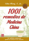 1001 REMEDIOS DE MEDICINA CHINA (MASTERS). La sabiduría tradicional puesta al servicio de la curación