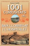 1001 curiositats del Baix Llobregat i L'hospitalet