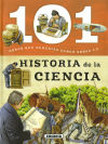 101 cosas que deberías saber sobre. Historia de la ciencia