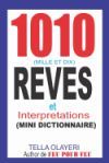 1010 rÃªves et interpretations (mini dictionnaire)