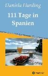 111 Tage in Spanien