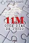 11M : once días de junio