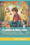 12 Cuentos de Niños y Gatos