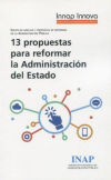 13 propuestas para reformar la Administraci?n del Estado