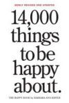 14,000 Things to Be Happy About.: Newly Revised and Updated