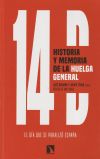 14D, historia y memoria de la huelga general