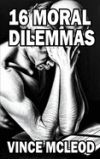 16 Moral Dilemmas