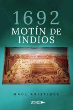 Portada de 1692 Motín de Indios (Ebook)