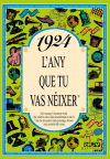 1924 L'any que tu vas néixer