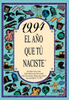 1994 El año que tu naciste