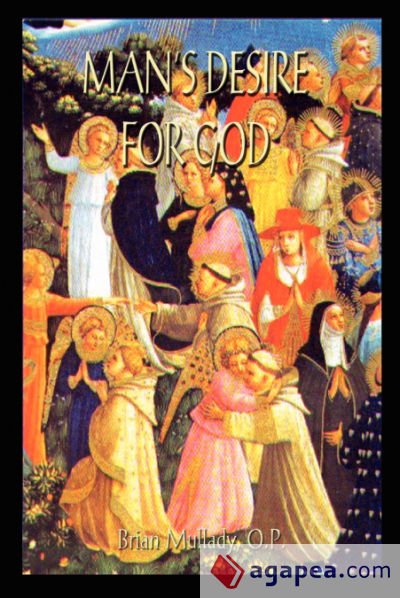 Man&acirc;s Desire for God