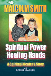 Portada de SPIRITUAL POWER, HEALING HANDS