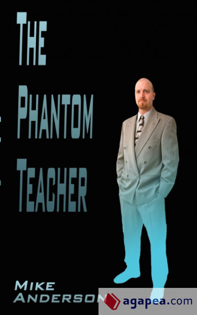 The Phantom Teacher