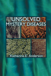 Portada de Unsloved Mystery Diseases