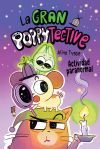 2. La Gran Poppytective. Actividad Paranormal De Alina Tysoe