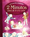 2 MINUTOS ANTES DE IR A LA CAMA. LEER,ESCUCHAR,COMPRENDER