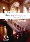 20 años con el Archivo Histórico Provincial de Sevilla, 1987-2007