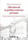 200 a&ntilde;os de la pol&iacute;tica exterior peruana