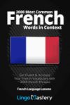 2000 Most Common French Words in Context: Get Fluent & Increase Your French Vocabulary with 2000 French Phrases