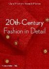 20th-Century Fashion in Detail