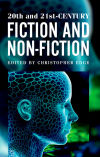 20th and 21th Century Fiction and Non Fiction