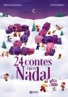 24 Hist&ograve;ries i ja &eacute;s Nadal