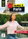 24 Heures à Paris - Avec 1 Mp3 Téléchargeable