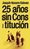 25 a&ntilde;os sin constituci&oacute;n