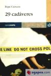 29 cadáveres