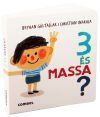 3 és massa? 3 és massa?